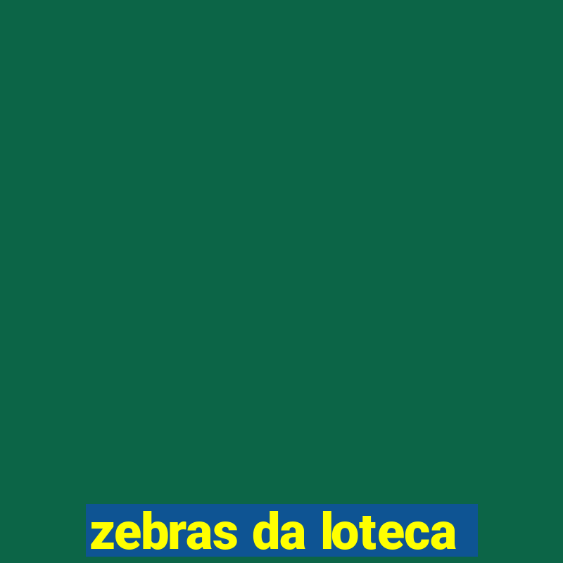 zebras da loteca