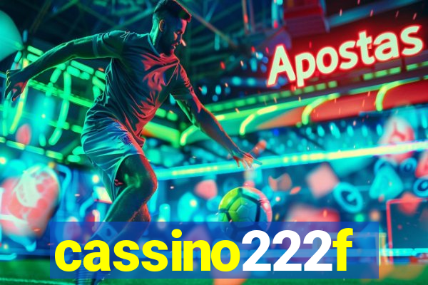 cassino222f