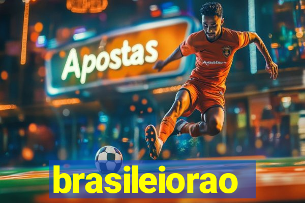 brasileiorao