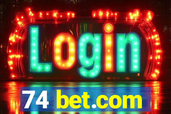 74 bet.com