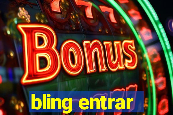 bling entrar