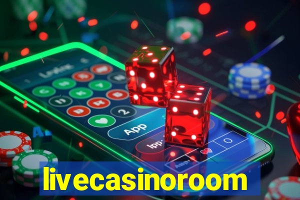 livecasinoroom