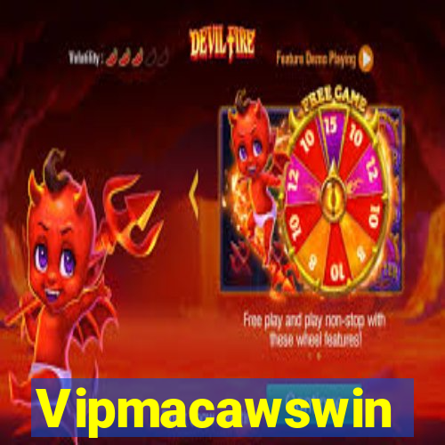 Vipmacawswin