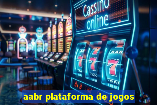 aabr plataforma de jogos