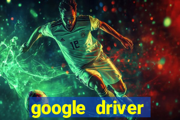 google driver windows 10