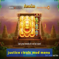 justice rivals mod menu