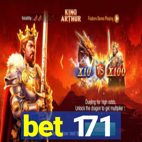 bet 171