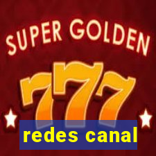 redes canal