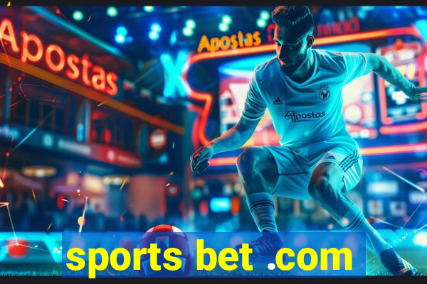 sports bet .com