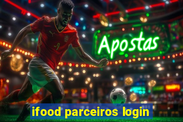 ifood parceiros login