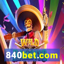 840bet.com