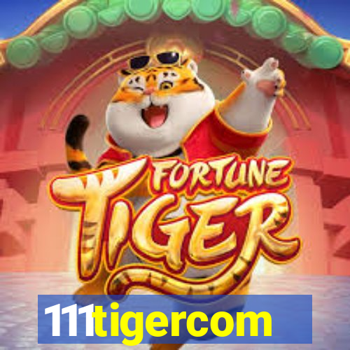 111tigercom