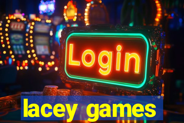 lacey games