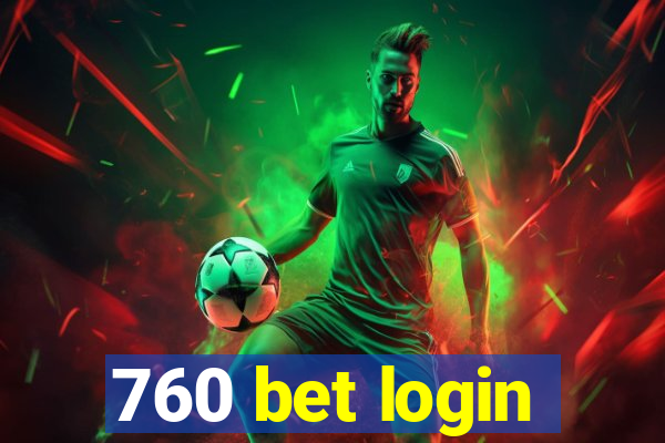 760 bet login