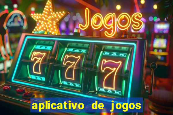 aplicativo de jogos para ganhar dinheiro no pix