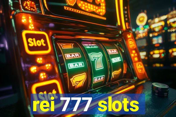 rei 777 slots