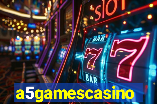 a5gamescasino