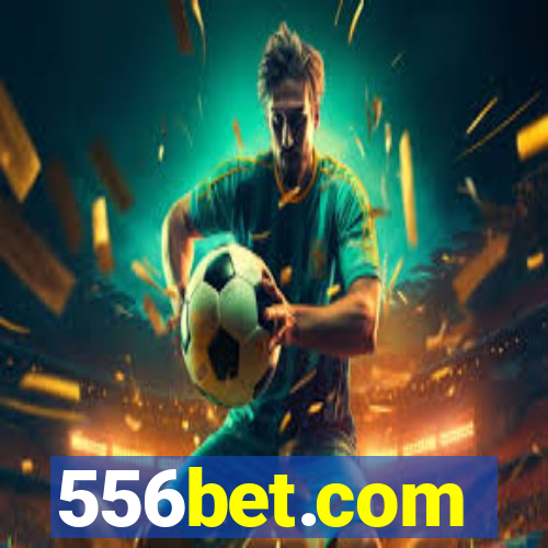 556bet.com