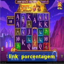 link porcentagem slots pp