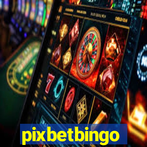 pixbetbingo