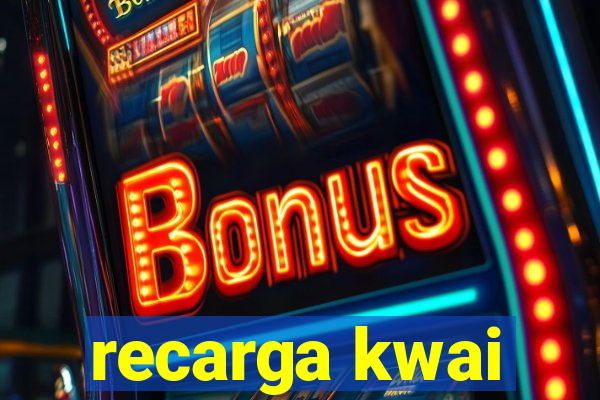 recarga kwai