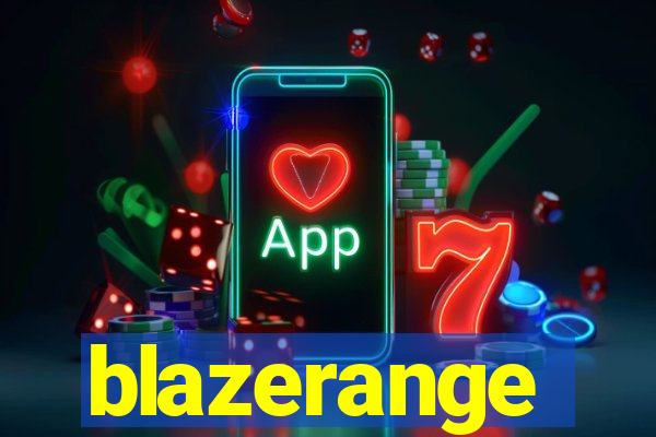 blazerange