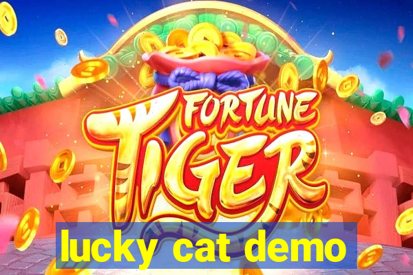 lucky cat demo