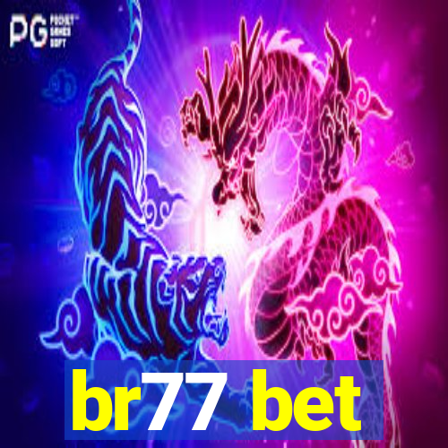 br77 bet