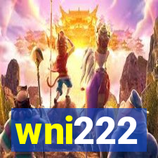 wni222