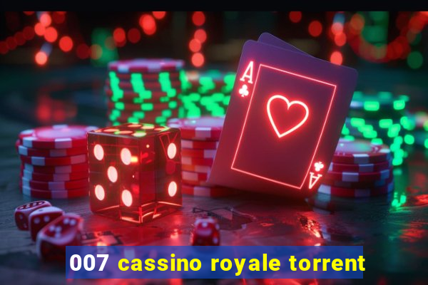 007 cassino royale torrent