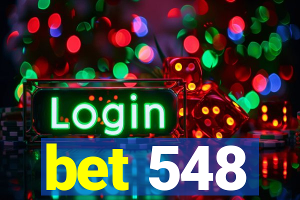 bet 548