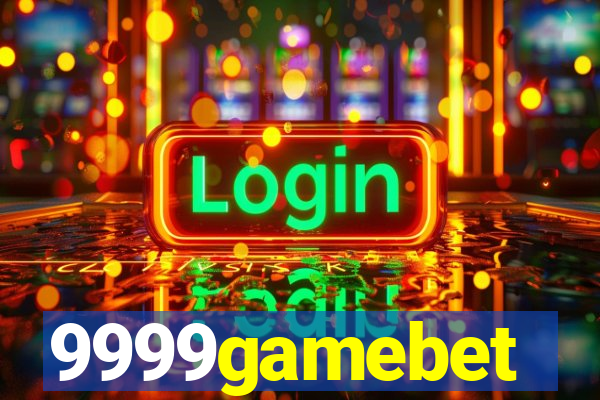 9999gamebet