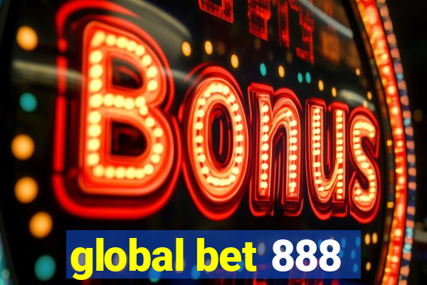 global bet 888