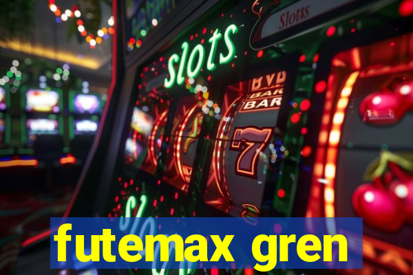 futemax gren