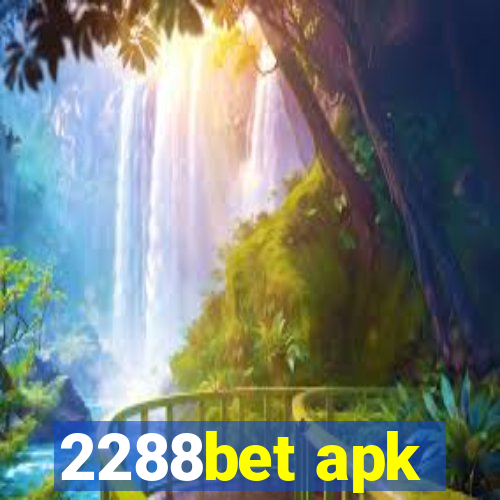 2288bet apk