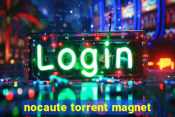 nocaute torrent magnet