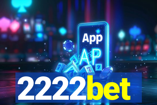 2222bet