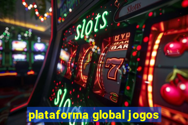 plataforma global jogos