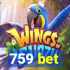 759 bet