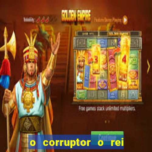 o corruptor o rei do submundo e a filha do pastor pdf