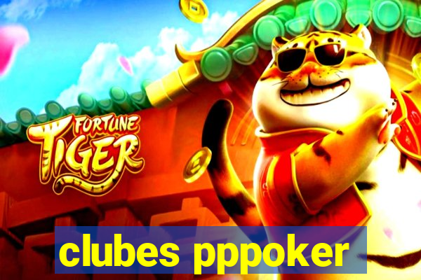 clubes pppoker