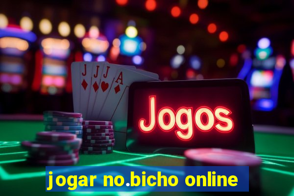 jogar no.bicho online