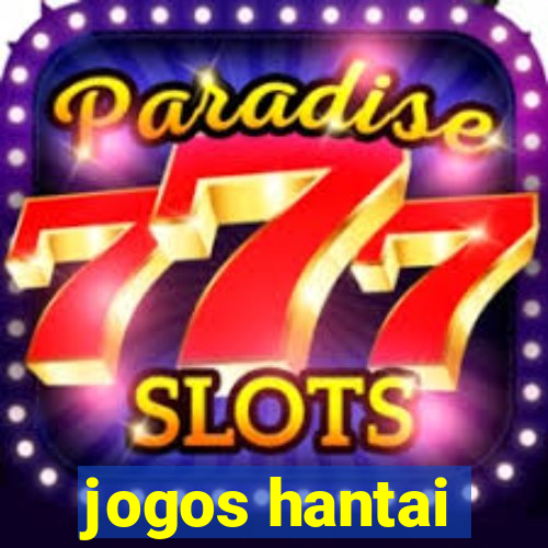 jogos hantai