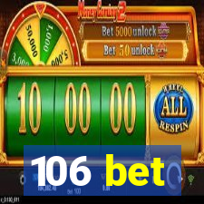 106 bet