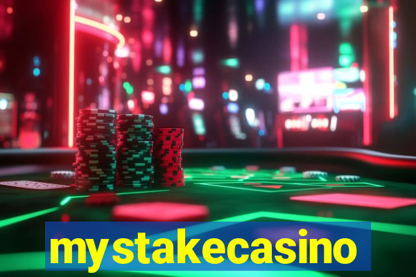 mystakecasino