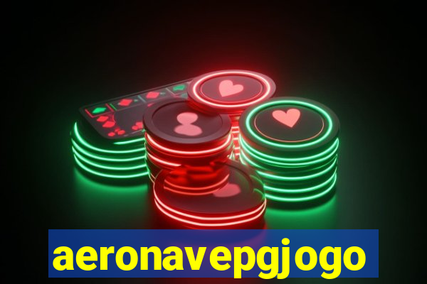 aeronavepgjogo