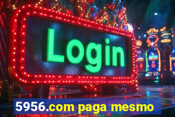 5956.com paga mesmo