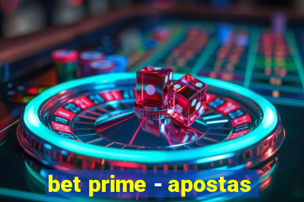 bet prime - apostas