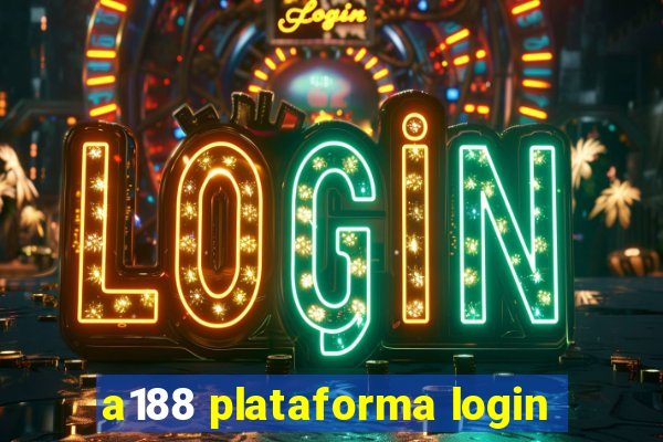 a188 plataforma login