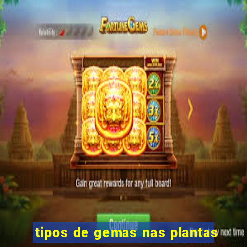 tipos de gemas nas plantas